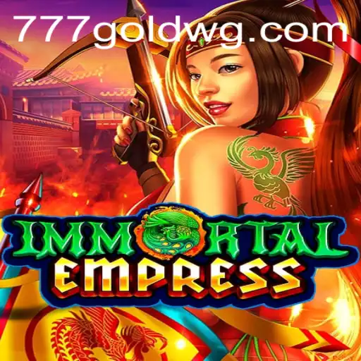 Explorando o Mundo de 'ImmortalEmpress' e o Fascínio de '777gold'